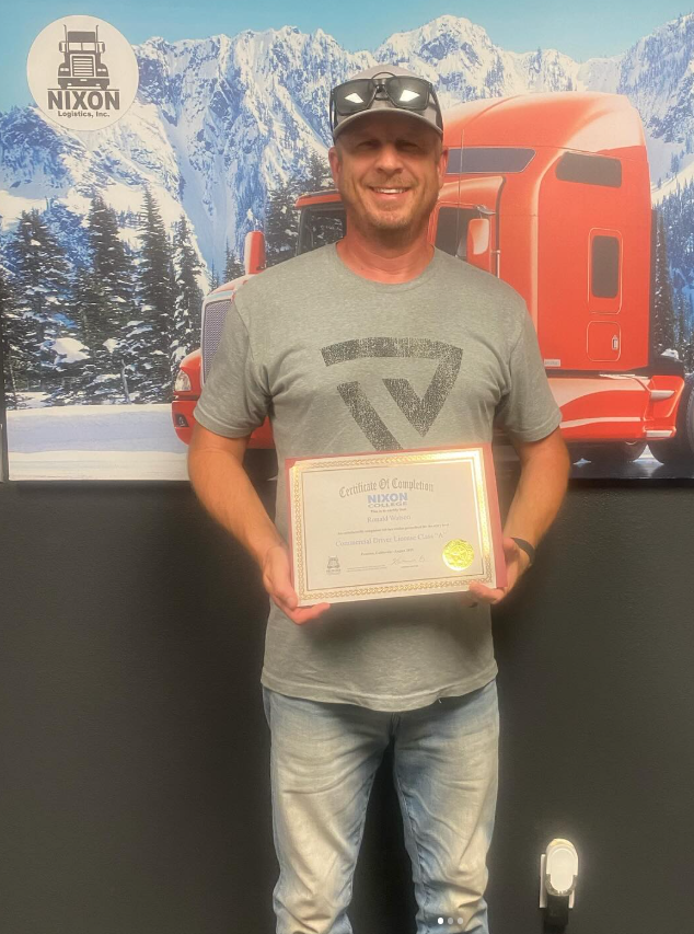 Graduate - CDL graduate from Nixon Trucking School